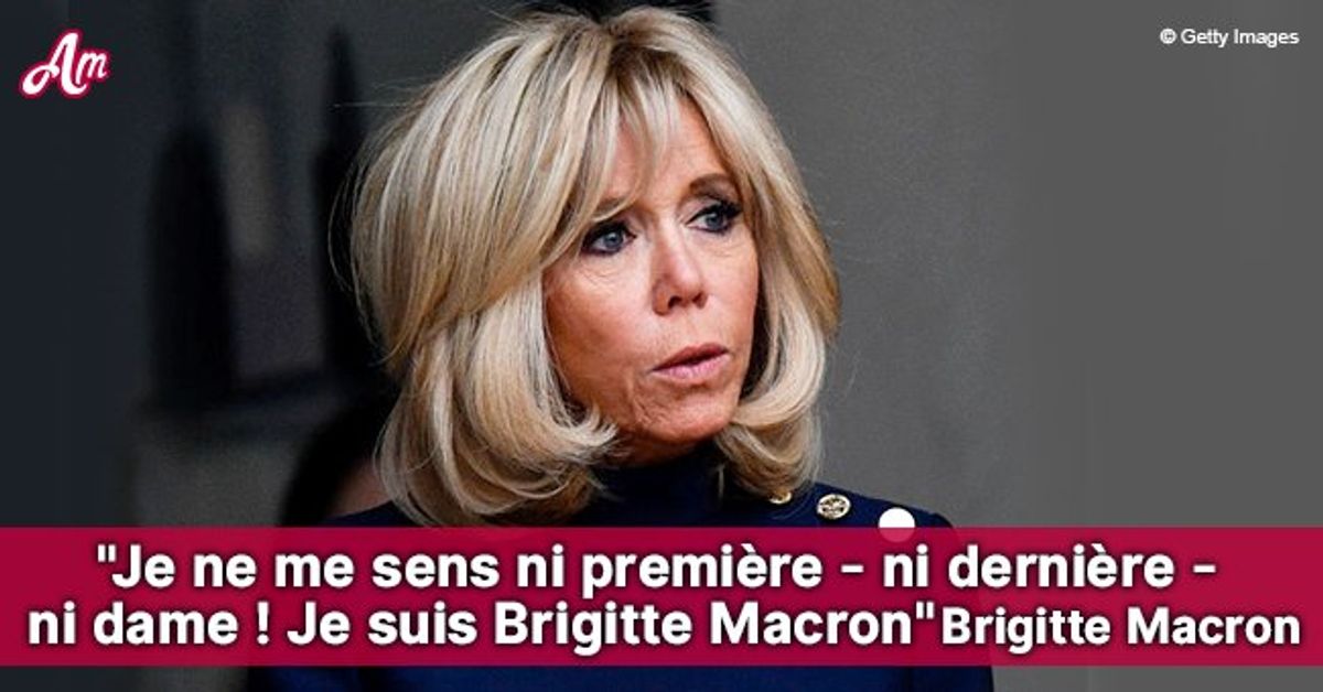 Brigitte Macron A 68 Ans : 15 Phrases Cultes De La Première Dame