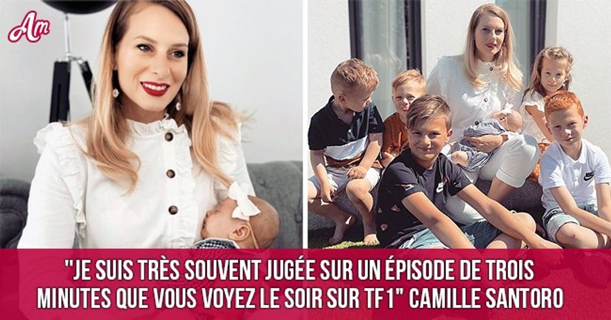 "Familles nombreuses" Camille Santoro sur son image de mère parfaite