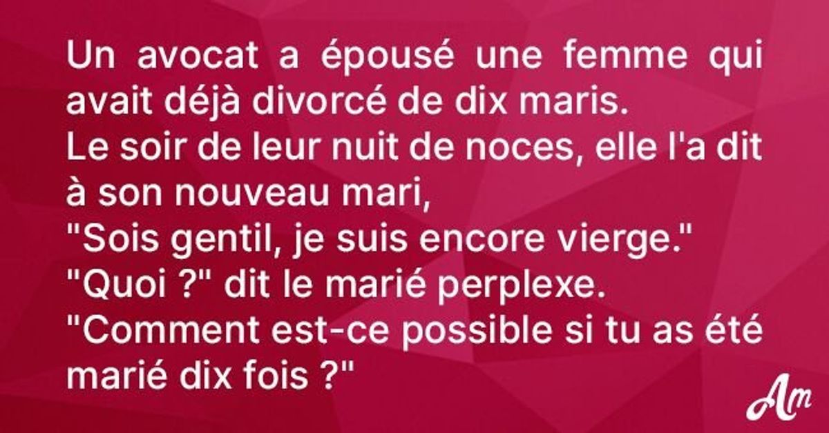 Blague : Une femme déjà divorcée 10 fois explique de façon hilarante au